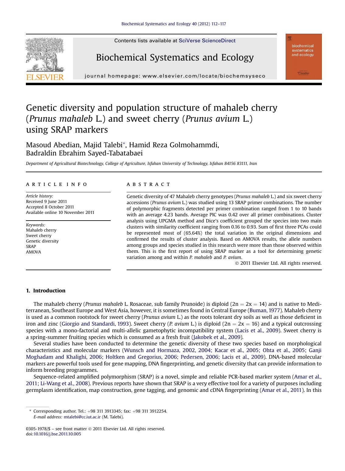 Genetic diversity and population structure of mahaleb cherry (Prunus mahaleb L.) and sweet cherry (Prunus avium L.) using SRAP markers by Masoud Abedian & Majid Talebi & Hamid Reza Golmohammdi & Badraldin Ebrahim Sayed-Tabatabaei
