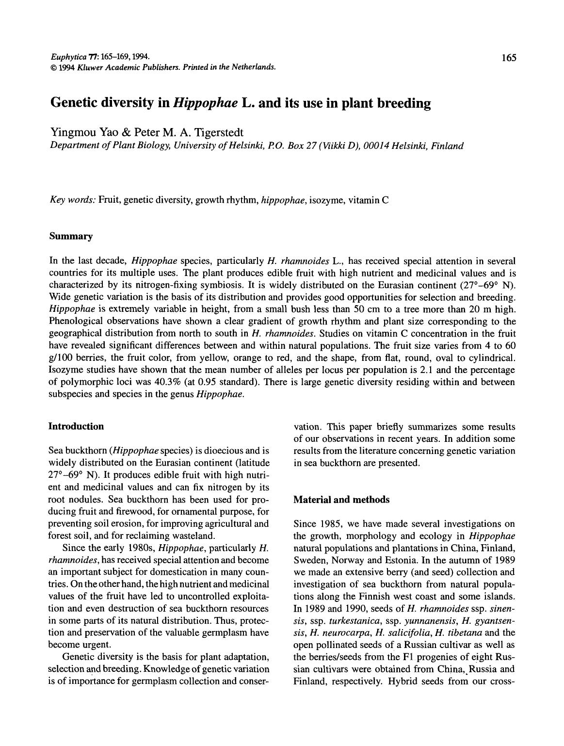 Genetic diversity in <Emphasis Type="Italic">Hippophae <Emphasis> L. and its use in plant breeding by Unknown