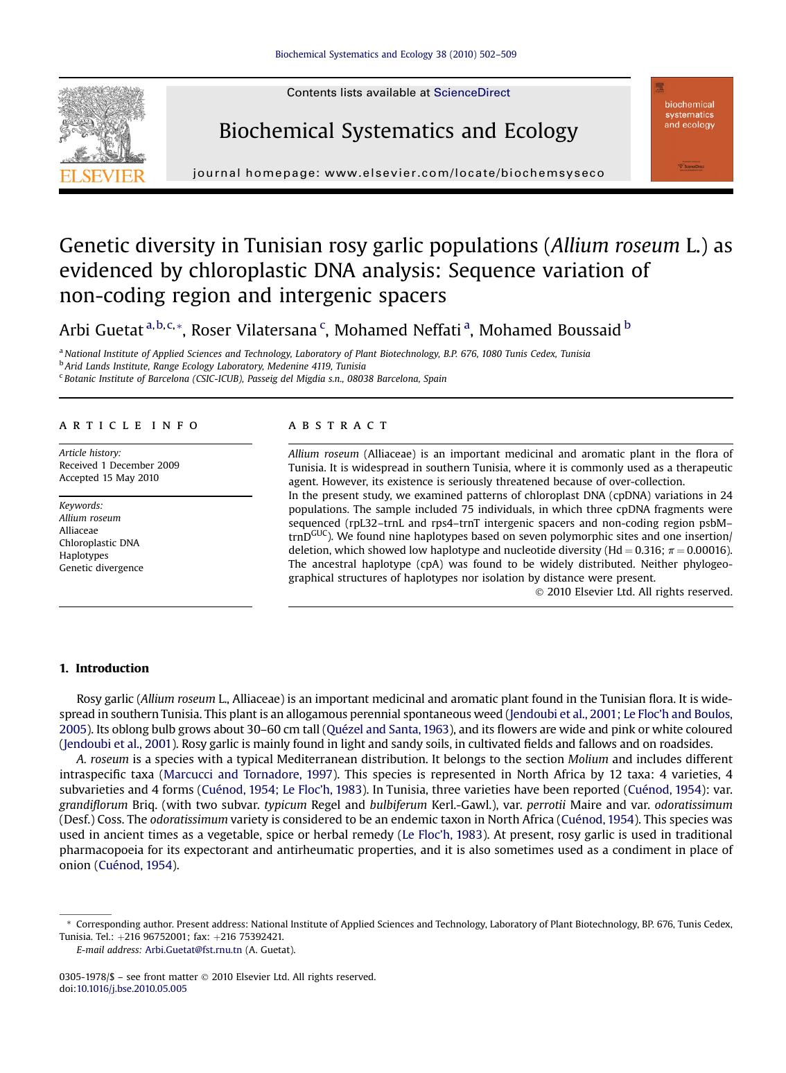 Genetic diversity in Tunisian rosy garlic populations (Allium roseum L.) as evidenced by chloroplastic DNA analysis: Sequence variation of non-coding region and intergenic spacers by Arbi Guetat & Roser Vilatersana & Mohamed Neffati & Mohamed Boussaid