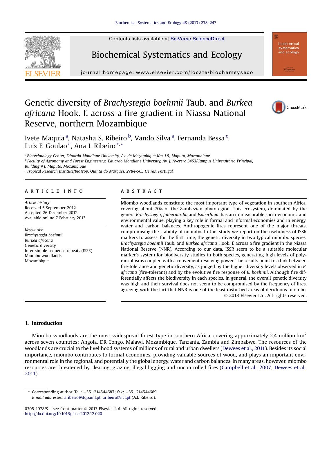 Genetic diversity of Brachystegia boehmii Taub. and Burkea africana Hook. f. across a fire gradient in Niassa National Reserve, northern Mozambique by Ivete Maquia & Natasha S. Ribeiro & Vando Silva & Fernanda Bessa & Luis F. Goulao & Ana I. Ribeiro