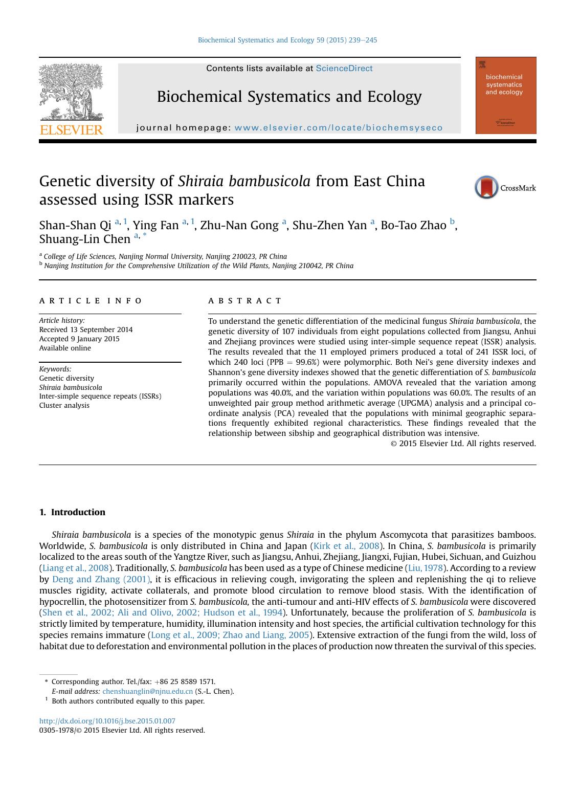 Genetic diversity of Shiraia bambusicola from East China assessed using ISSR markers by Shan-Shan Qi & Ying Fan & Zhu-Nan Gong & Shu-Zhen Yan & Bo-Tao Zhao & Shuang-Lin Chen