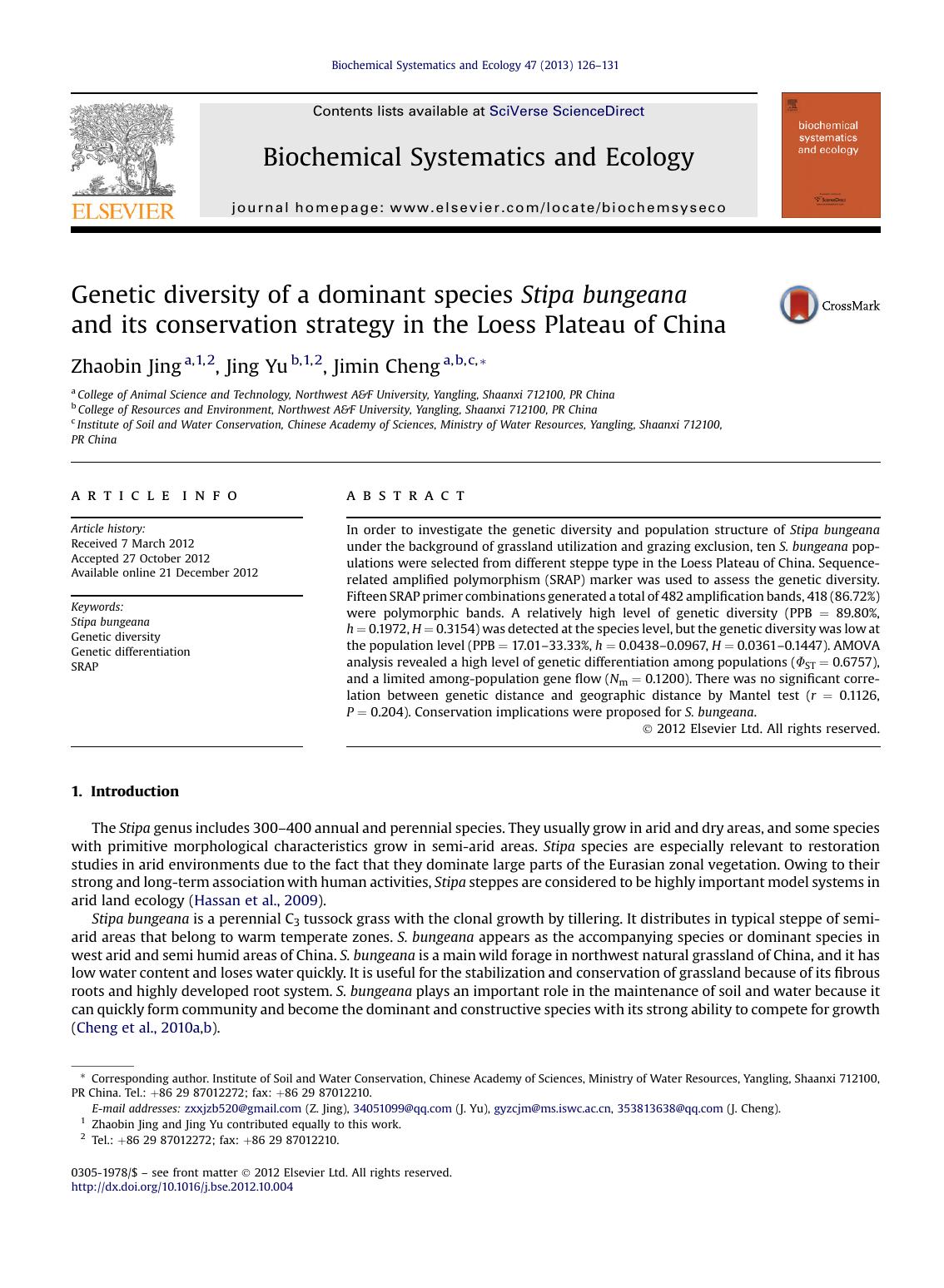 Genetic diversity of a dominant species Stipa bungeana and its conservation strategy in the Loess Plateau of China by Zhaobin Jing & Jing Yu & Jimin Cheng