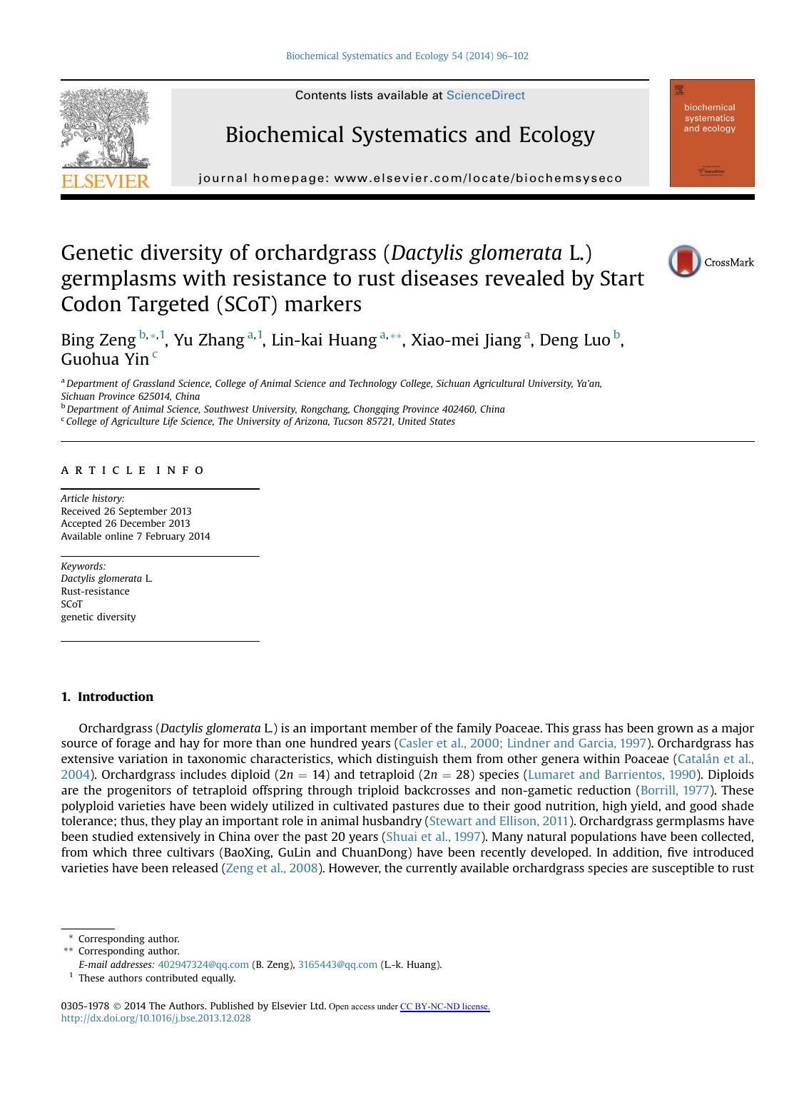 Genetic diversity of orchardgrass (Dactylis glomerata L.) germplasms with resistance to rust diseases revealed by Start Codon Targeted (SCoT) markers by Bing Zeng & Yu Zhang & Lin-kai Huang & Xiao-mei Jiang & Deng Luo & Guohua Yin