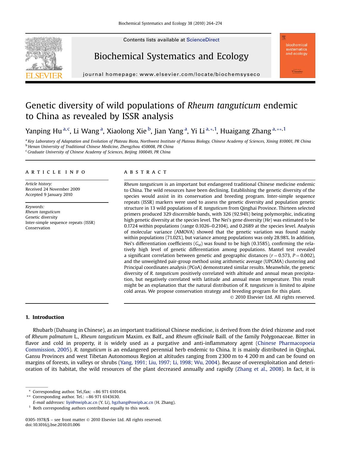 Genetic diversity of wild populations of Rheum tanguticum endemic to&nbsp;China as revealed by ISSR analysis by Yanping Hu; Li Wang; Xiaolong Xie; Jian Yang; Yi Li; Huaigang Zhang