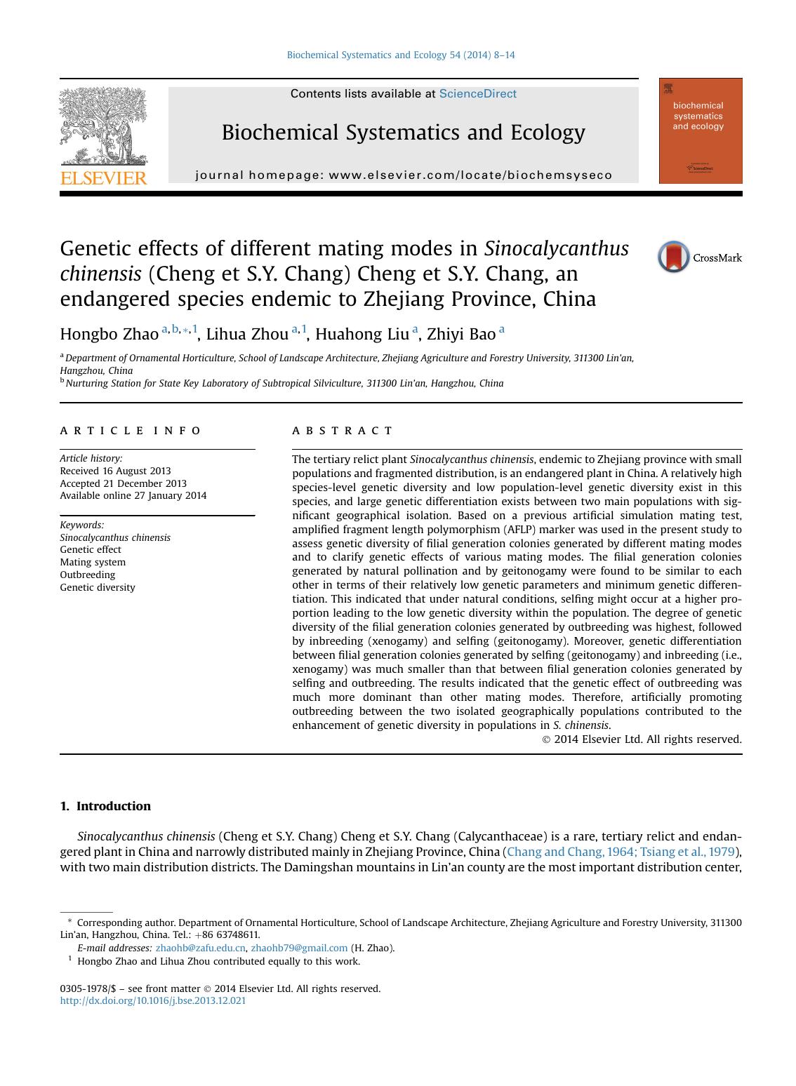 Genetic effects of different mating modes in Sinocalycanthus chinensis (Cheng et S.Y. Chang) Cheng et S.Y. Chang, an endangered species endemic to Zhejiang Province, China by Hongbo Zhao & Lihua Zhou & Huahong Liu & Zhiyi Bao