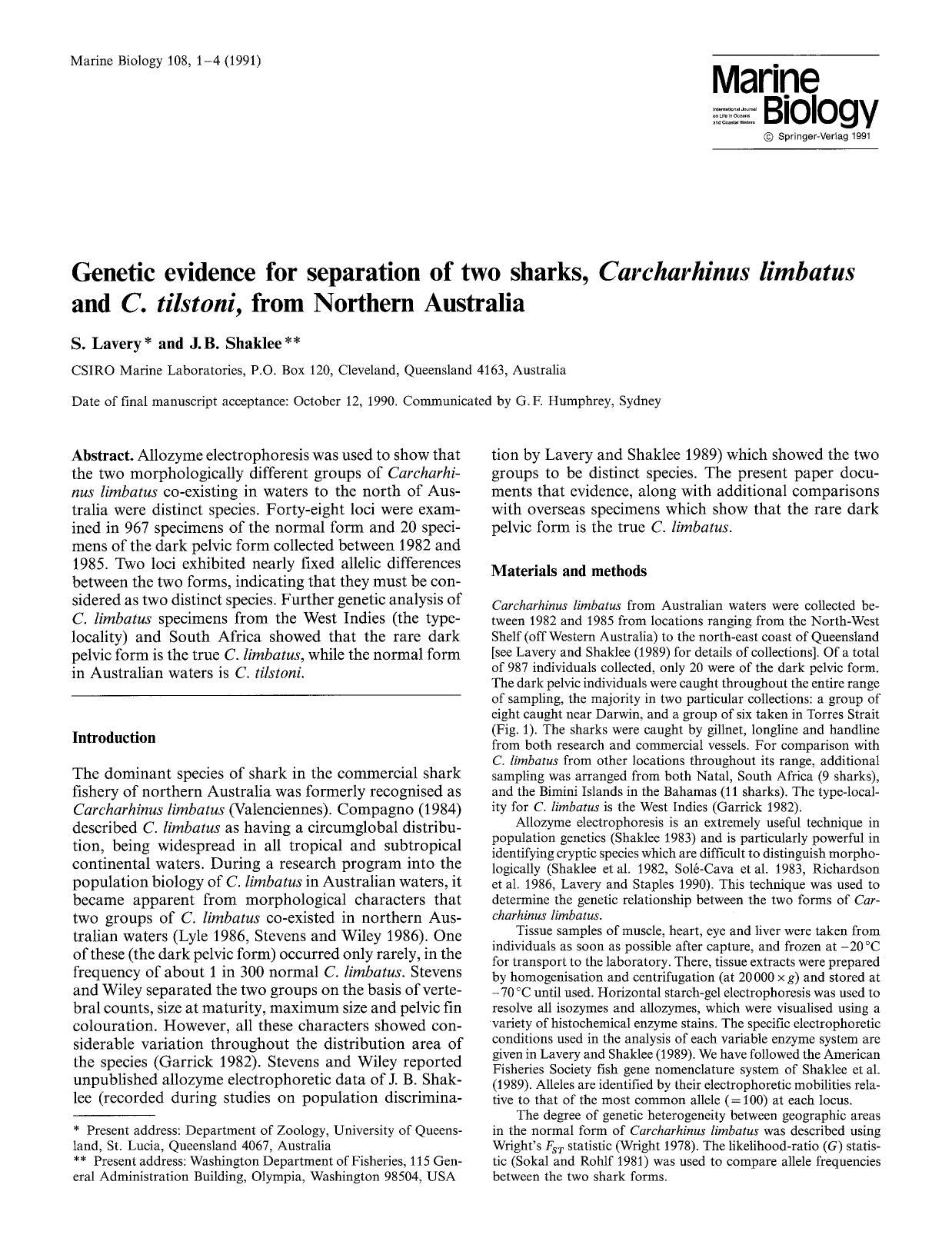 Genetic evidence for separation of two sharks, <Emphasis Type="Italic">Carcharhinus limbatus <Emphasis> and <Emphasis Type="Italic">C. tilstoni, <Emphasis> from Northern Australia by Unknown