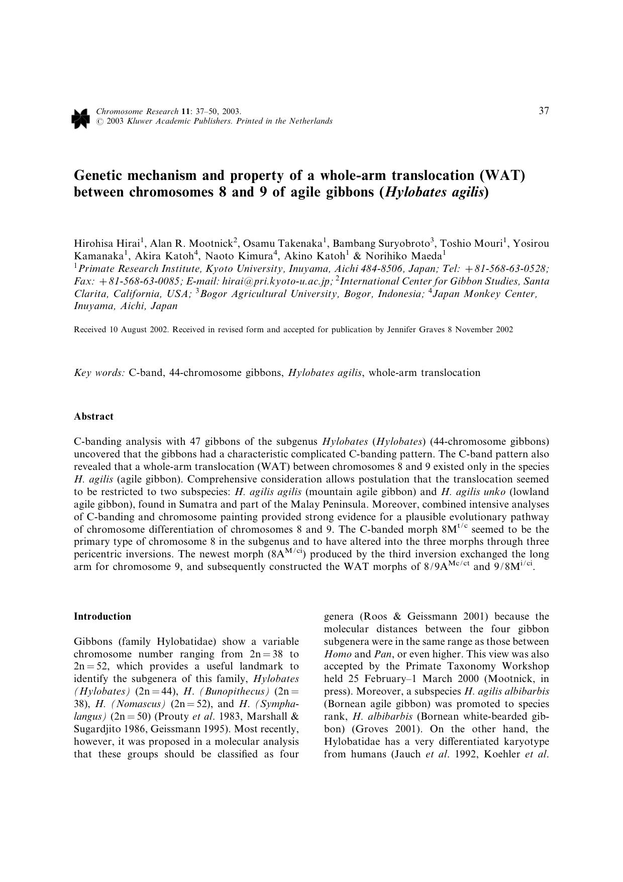 Genetic mechanism and property of a whole-arm translocation (WAT) between chromosomes 8 and 9 of agile gibbons (<Emphasis Type="Italic">Hylobates agilis<Emphasis>) by Unknown
