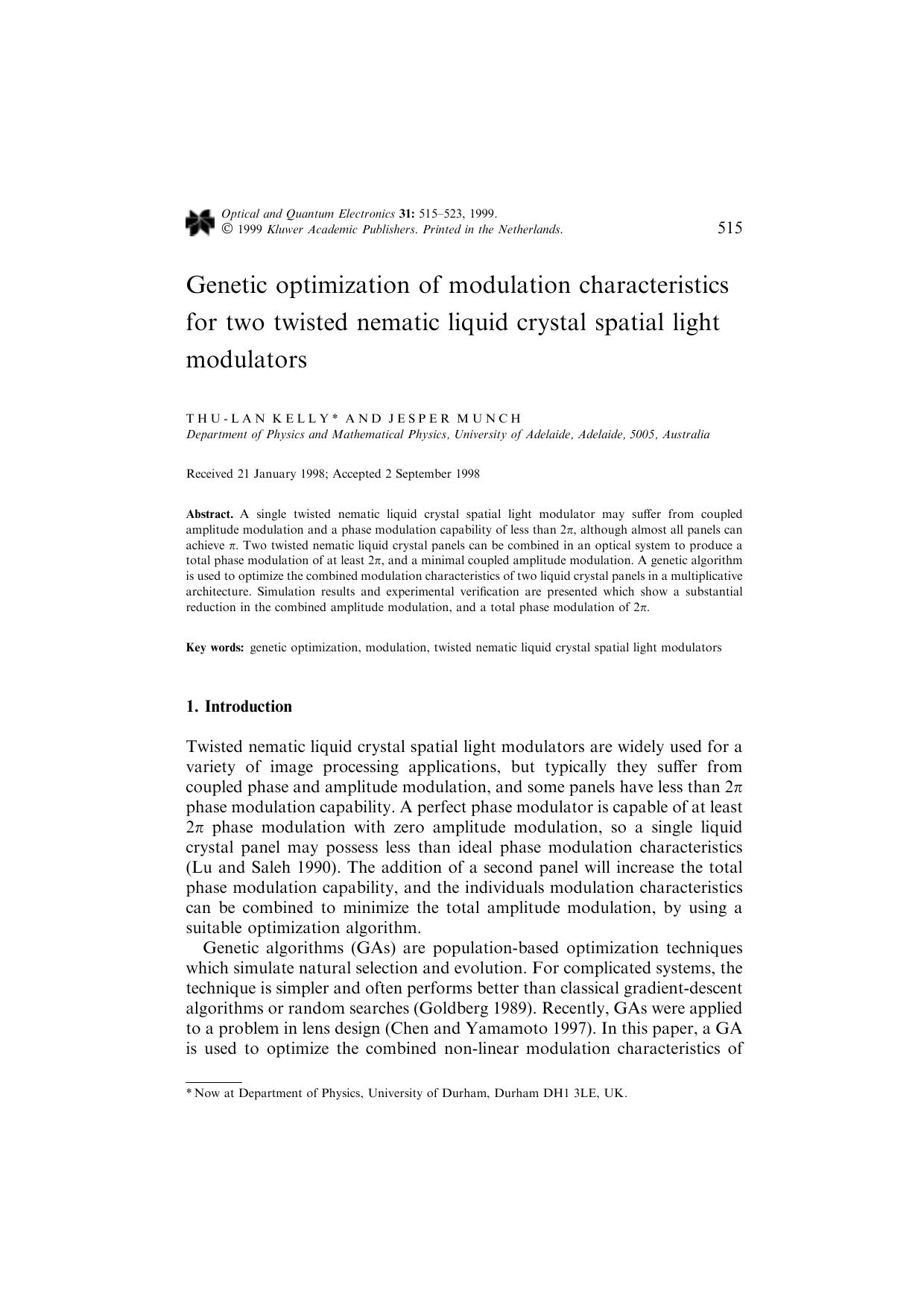 Genetic optimization of modulation characteristics for two twisted nematic liquid crystal spatial light modulators by Unknown