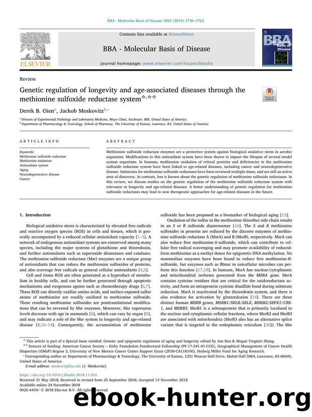 Genetic regulation of longevity and age-associated diseases through the methionine sulfoxide reductase system by Derek B. Oien & Jackob Moskovitz