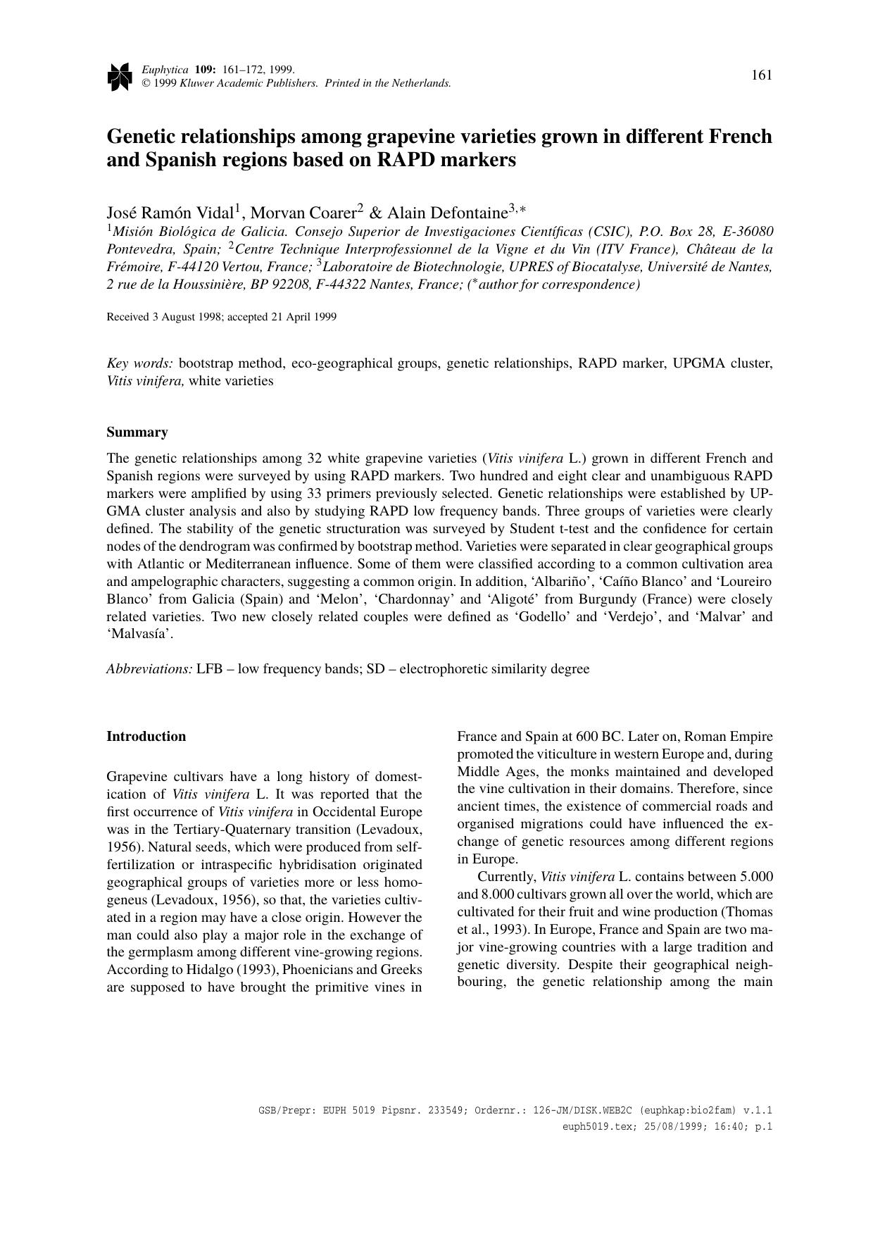 Genetic relationships among grapevine varieties grown in different French and Spanish regions based on RAPD markers by Unknown