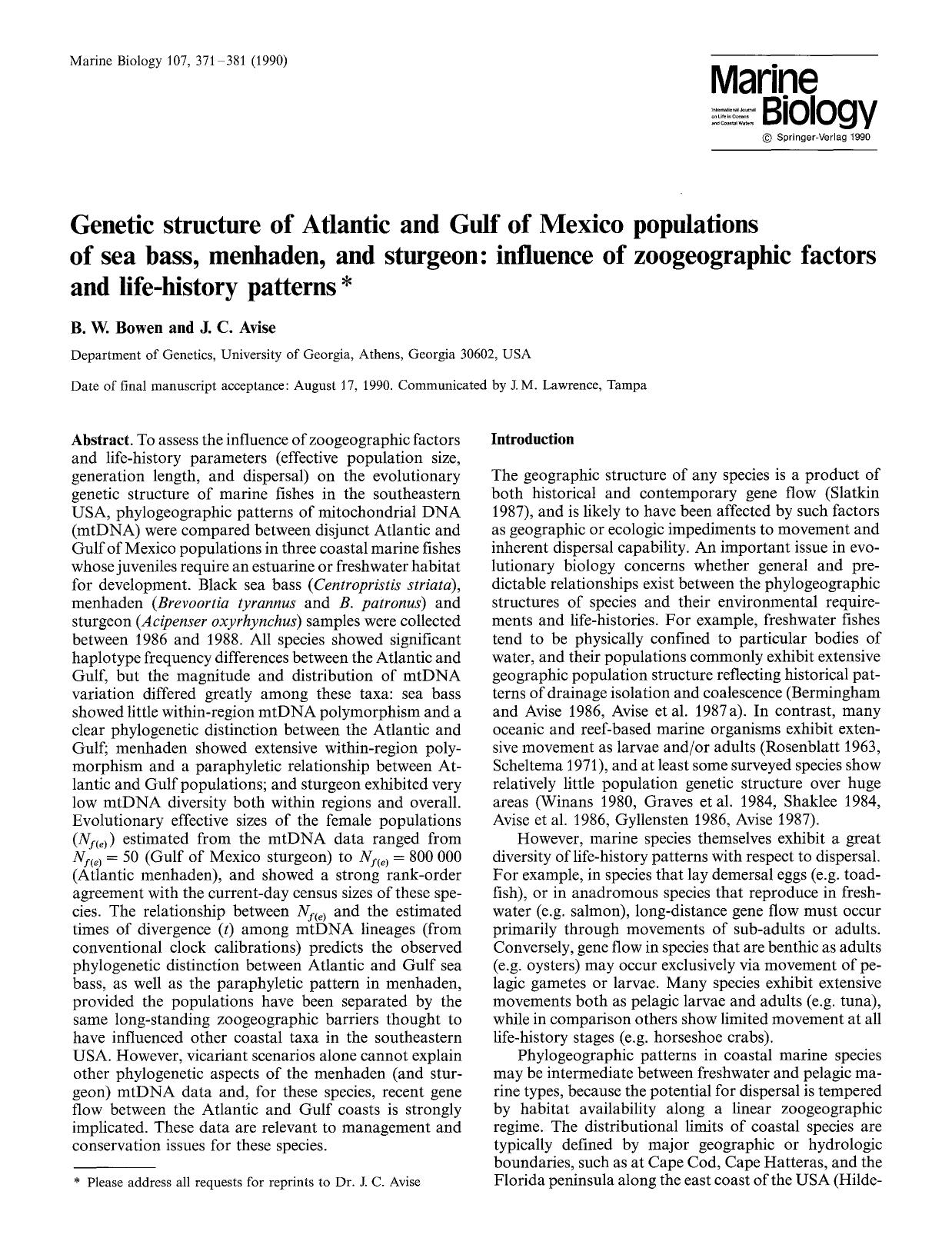 Genetic structure of Atlantic and Gulf of Mexico populations of sea bass, menhaden, and sturgeon: Influence of zoogeographic factors and life-history patterns by Unknown