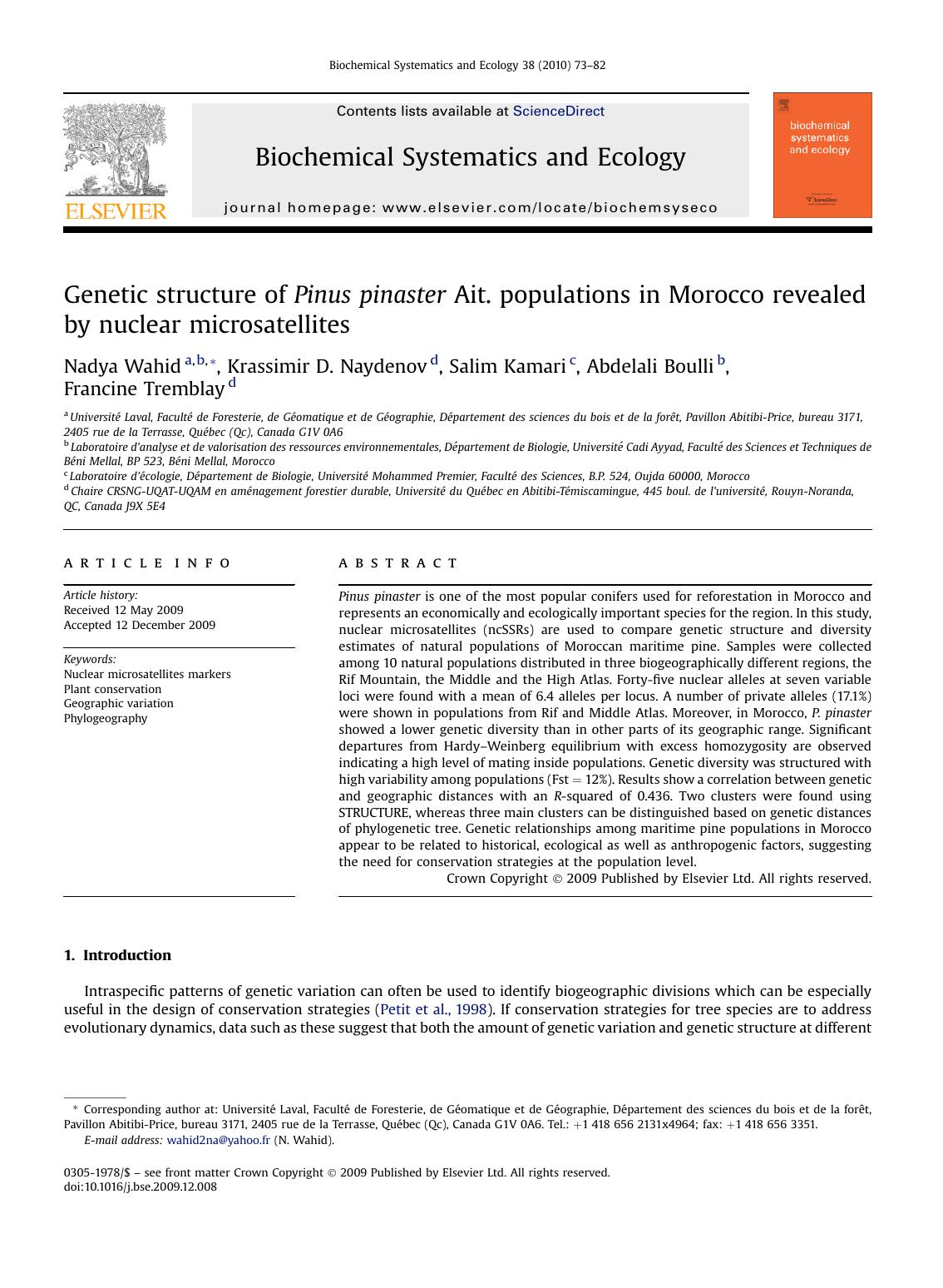 Genetic structure of Pinus pinaster Ait. populations in Morocco revealed by nuclear microsatellites by Nadya Wahid; Krassimir D. Naydenov; Salim Kamari; Abdelali Boulli; Francine Tremblay