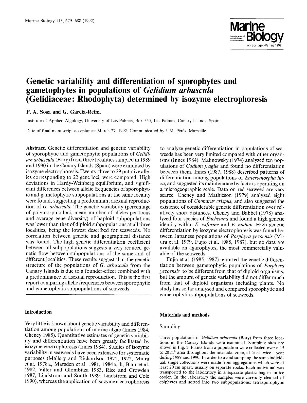 Genetic variability and differentiation of sporophytes and gametophytes in populations of <Emphasis Type="Italic">Gelidium arbuscula<Emphasis> (Gelidiaceae: Rhodophyta) determined by Unknown