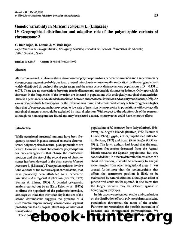 Genetic variability in <Emphasis Type="Italic">Muscari comosum<Emphasis> L. (Liliaceae) IV Geographical distribution and adaptive role of the polymorphic variants of chromosome 2 by Unknown