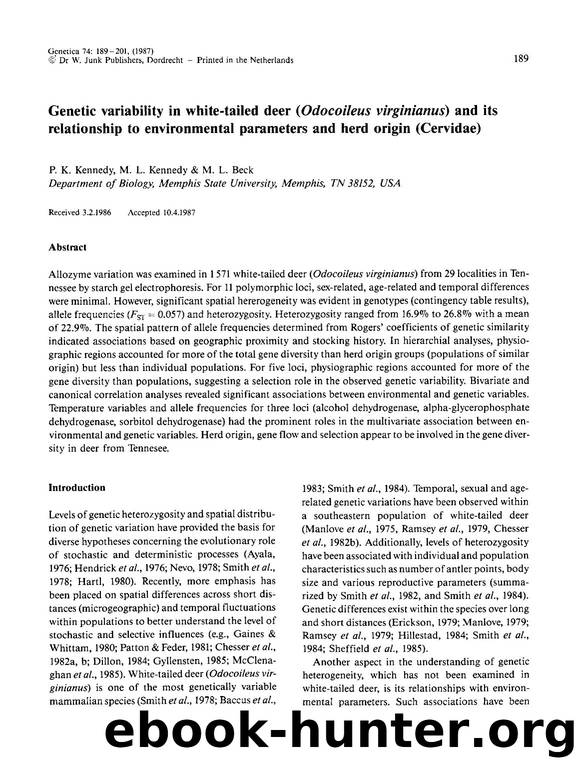 Genetic variability in white-tailed deer (<Emphasis Type="Italic">Odocoileus virginianus<Emphasis>) and its relationship to environmental parameters and herd origin (Cervidae) by Unknown