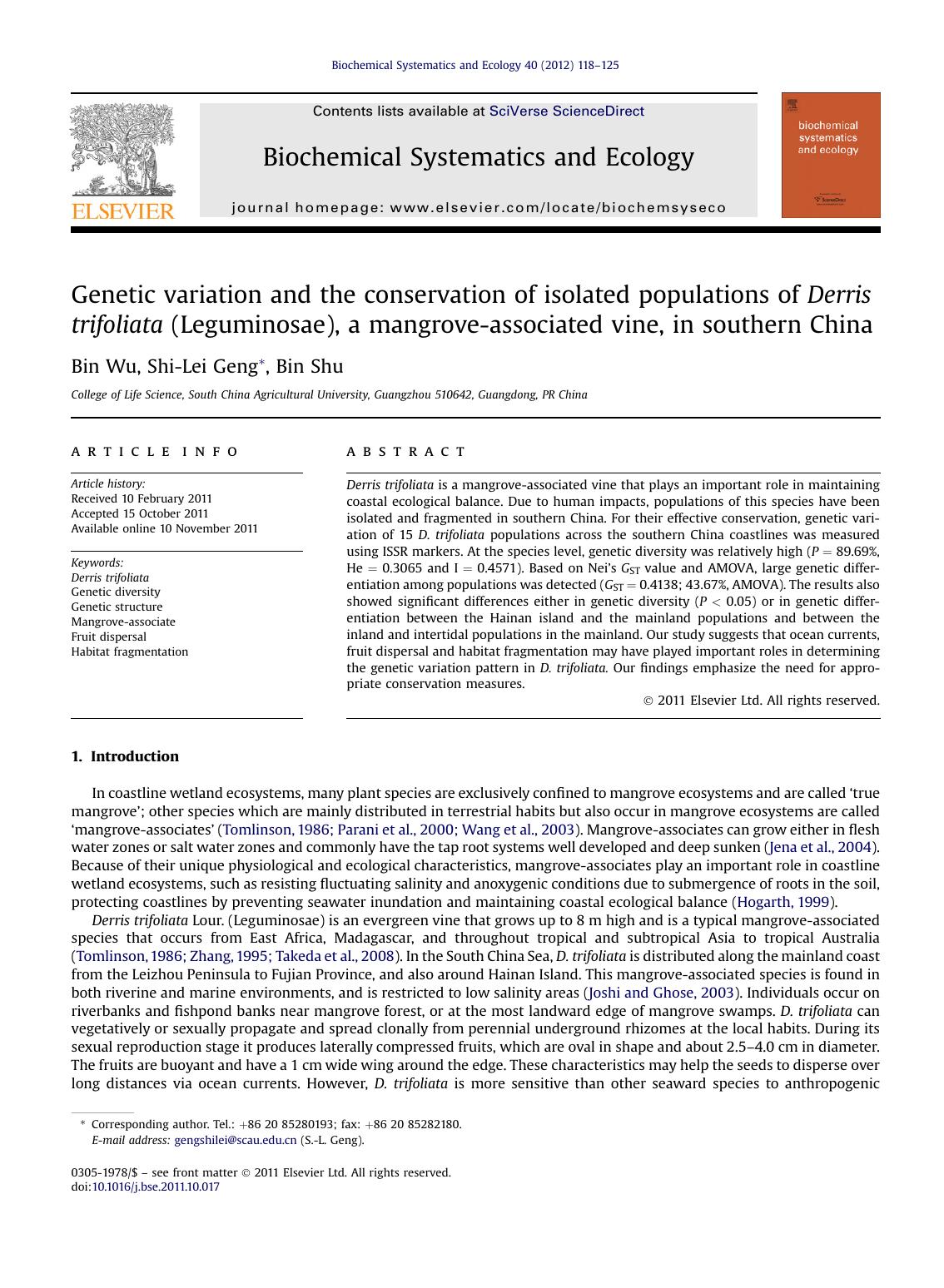 Genetic variation and the conservation of isolated populations of Derris trifoliata (Leguminosae), a mangrove-associated vine, in southern China by Bin Wu & Shi-Lei Geng & Bin Shu