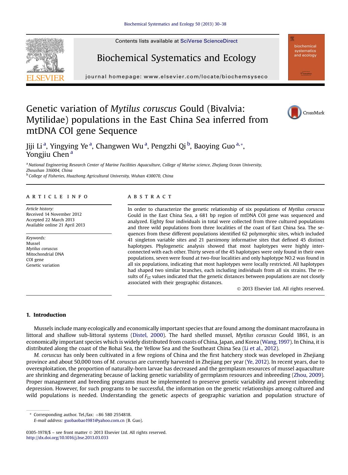Genetic variation of Mytilus coruscus Gould (Bivalvia: Mytilidae) populations in the East China Sea inferred from mtDNA COI gene Sequence by Jiji Li & Yingying Ye & Changwen Wu & Pengzhi Qi & Baoying Guo & Yongjiu Chen
