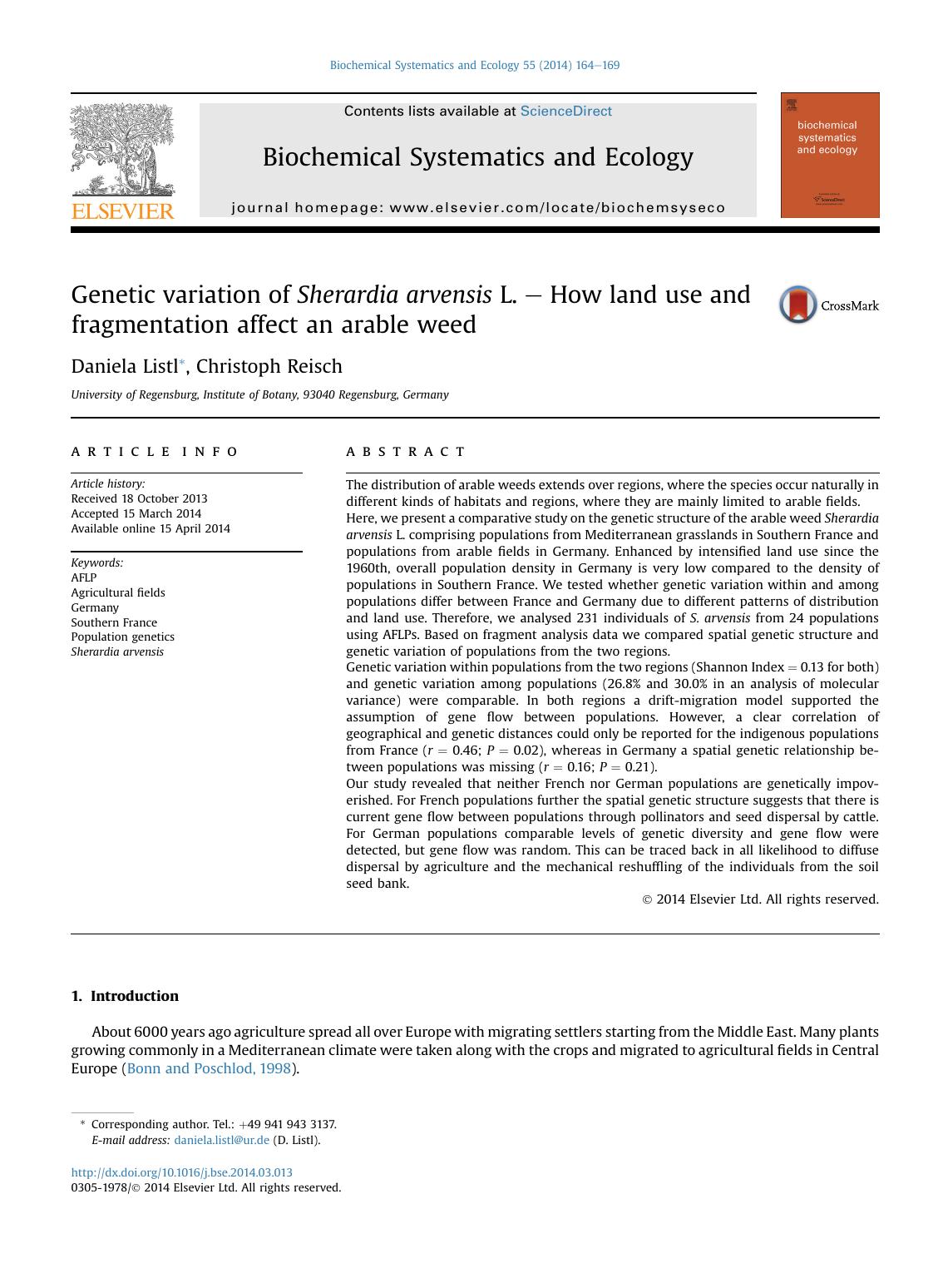 Genetic variation of Sherardia arvensis L. - How land use and fragmentation affect an arable weed by Daniela Listl & Christoph Reisch