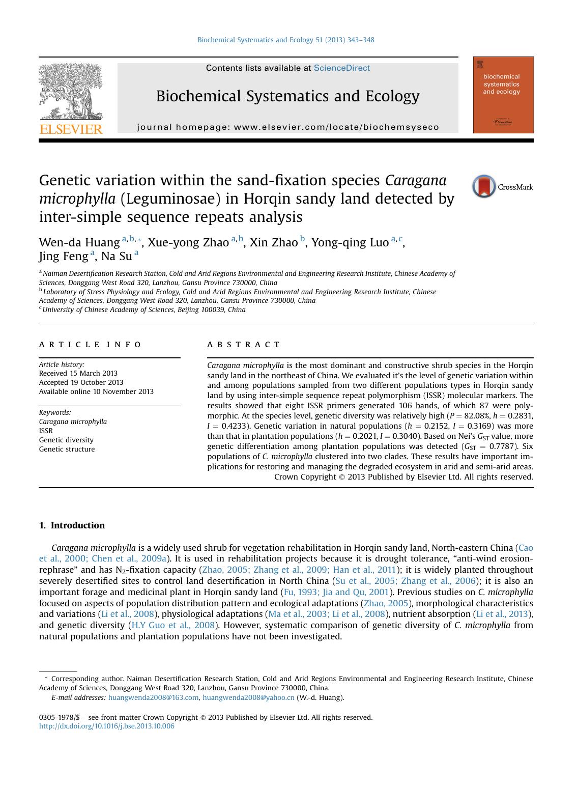 Genetic variation within the sand-fixation species Caragana microphylla (Leguminosae) in Horqin sandy land detected by inter-simple sequence repeats analysis by Wen-da Huang & Xue-yong Zhao & Xin Zhao & Yong-qing Luo & Jing Feng & Na Su