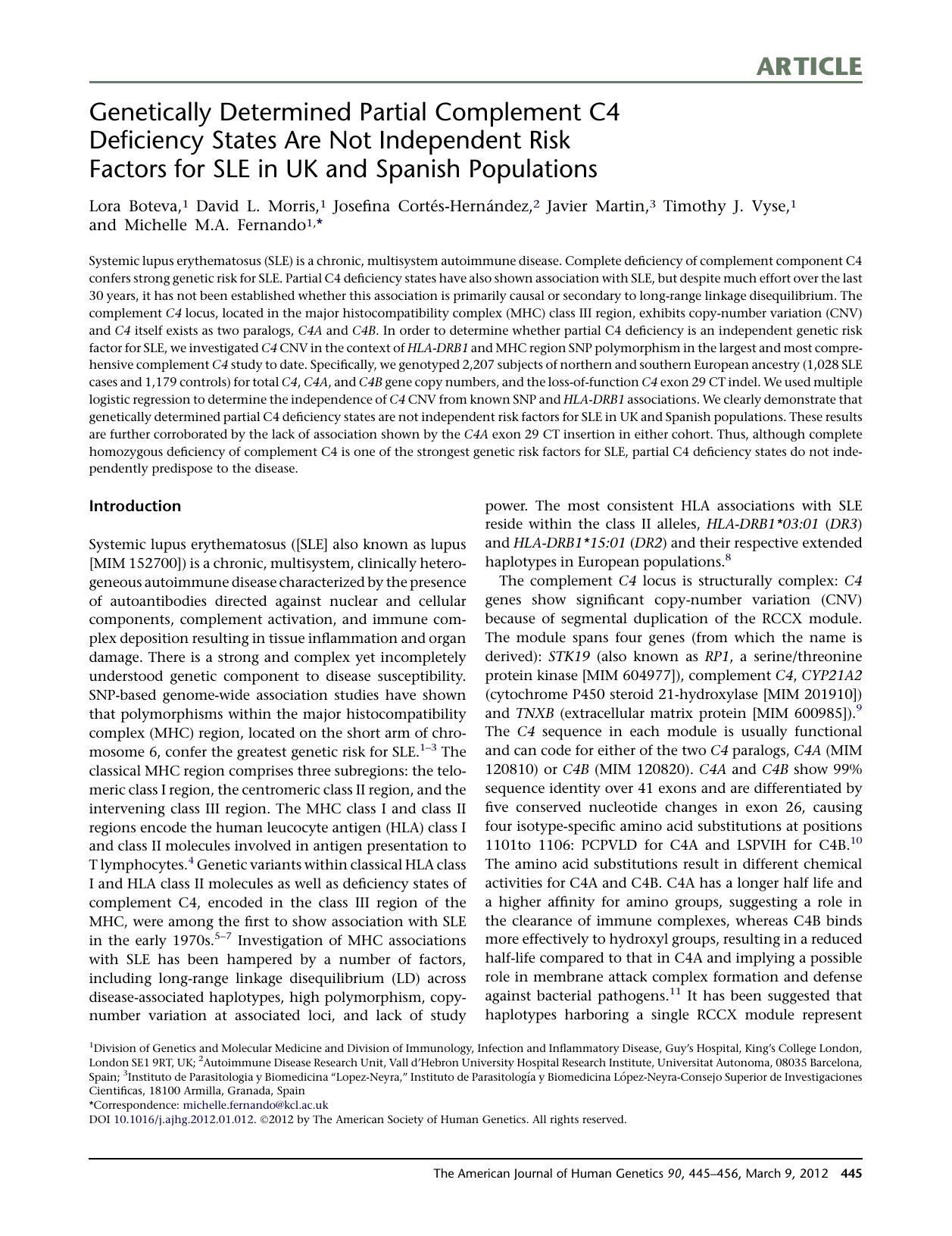 Genetically Determined Partial Complement C4 Deficiency States Are Not Independent Risk Factors for SLE in UK and Spanish Populations by unknow