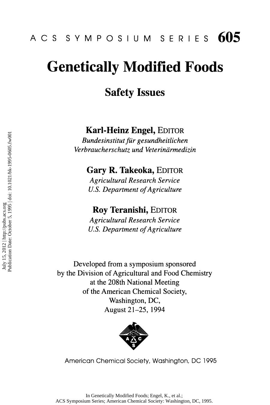 Genetically Modified Foods. Safety Issues by Karl-Heinz Engel Gary R. Takeoka and Roy Teranishi (Eds.)