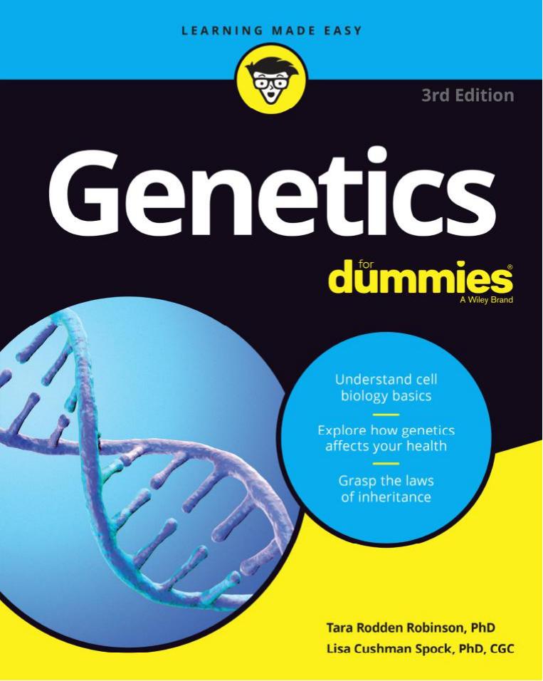 Genetics For Dummies by Tara Rodden Robinson Lisa Spock