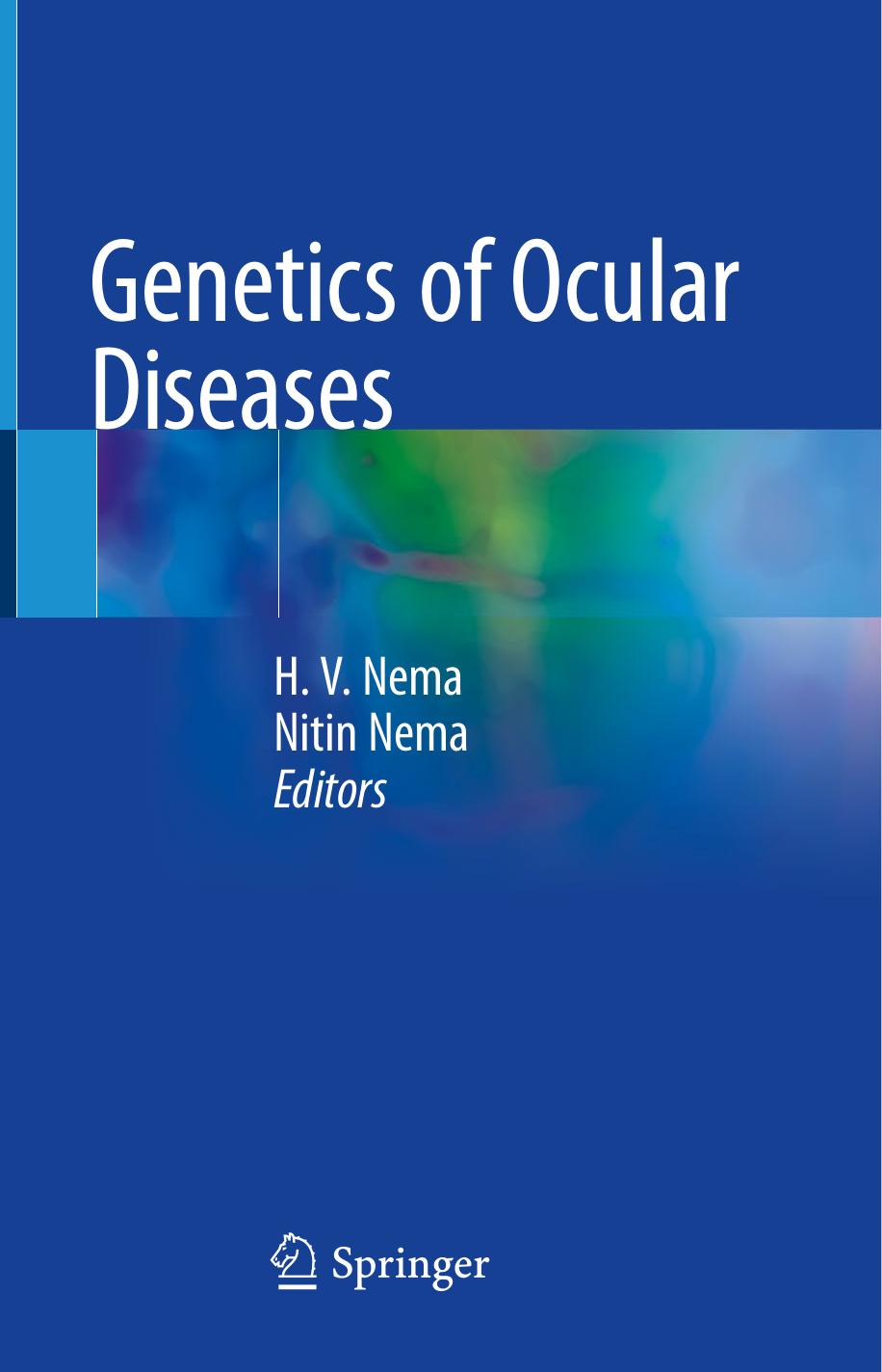 Genetics of Ocular Diseases by H. V. Nema Nitin Nema