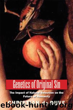 Genetics of Original Sin by Christian De Duve