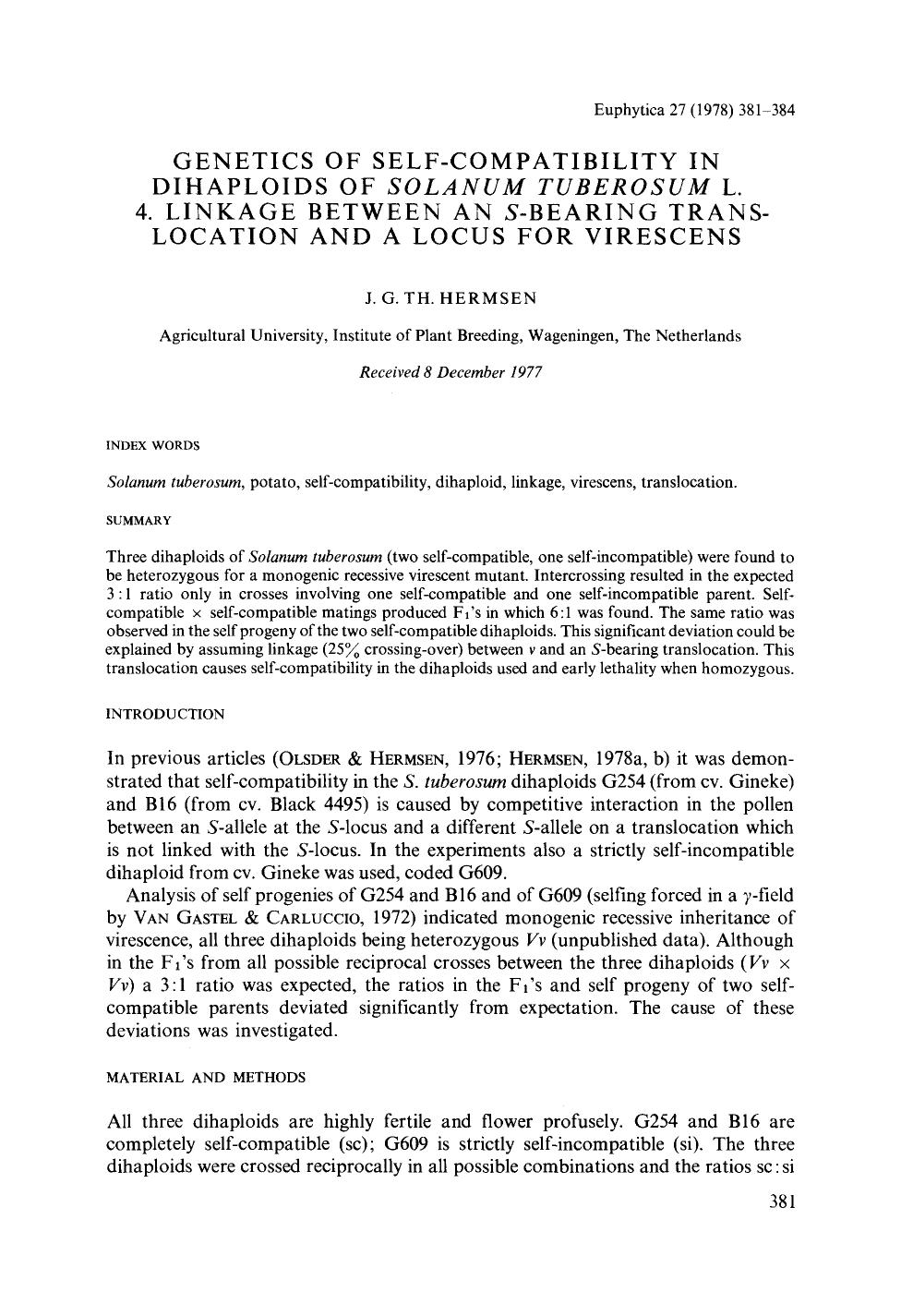 Genetics of self-compatibility in dihaploids of <Emphasis Type="Italic">Solanum tuberosum <Emphasis> L. 4. Linkage between an <Emphasis Type="Italic">S <Emphasis>-bearing translo by Unknown
