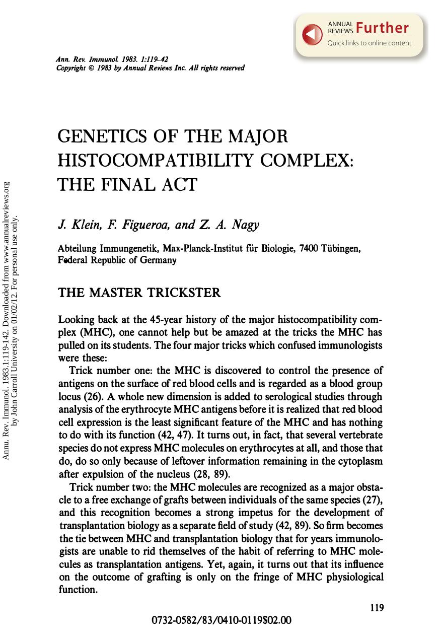 Genetics of the Major Histocompatibility Complex: The Final Act by J Klein F Figueroa & Z A Nagy
