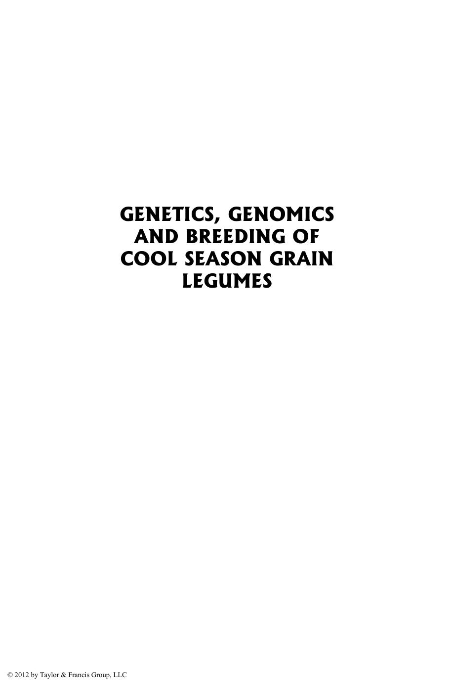 Genetics, genomics and breeding of cool season grain legumes by M Pérez de la Vega; et al
