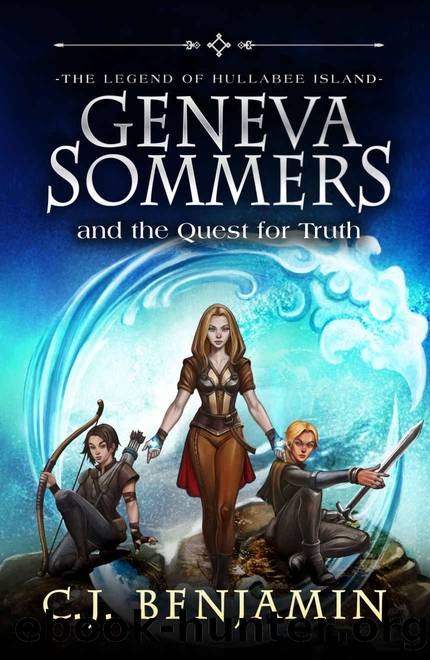 Geneva Sommers and the Quest for Truth by C. J. Benjamin