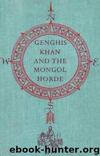 Genghis Khan The Emperor of All Men by Harold Lamb