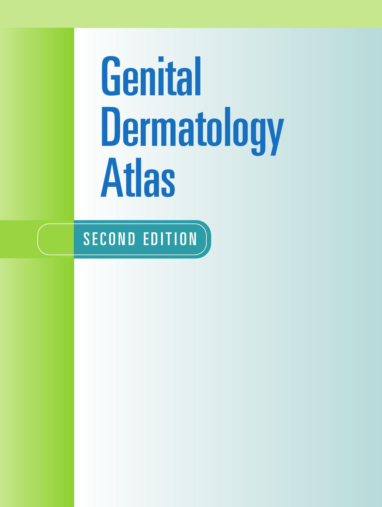 Genital Dermatology Atlas (2nd edition) (repost) by Edwards "Genital Dermatology Atlas (2nd edition)"