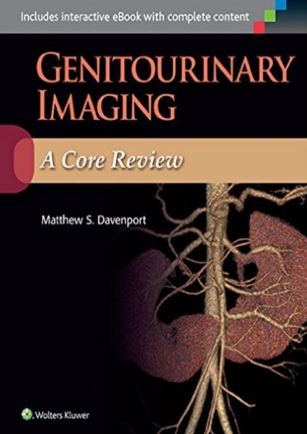 Genitourinary Imaging : A Core Review by Davenport Matthew