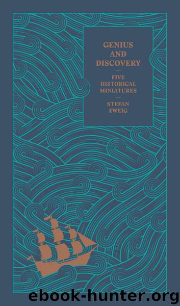 Genius and Discovery by Stefan Zweig