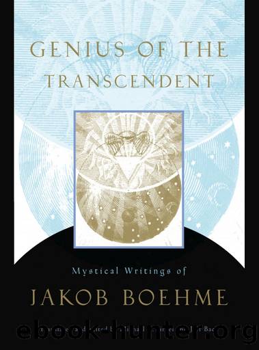Genius of the Transcendent: Mystical Writings of Jakob Boehme by Jakob Boehme