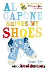 Gennifer Choldenko by Al Capone Shines My Shoes