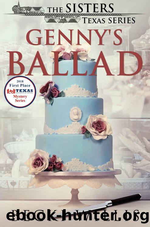 Genny's Ballad: The Sisters, Texas Mystery Series, Book 5 by Becki Willis