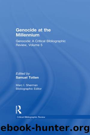 Genocide at the Millennium by Samuel Totten