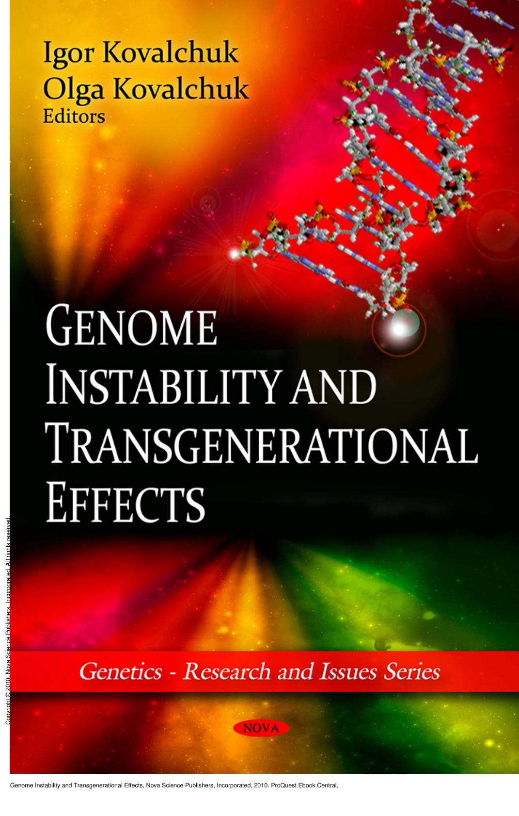 Genome Instability and Transgenerational Effects by Igor Kovalchuk; Olga Kovalchuk