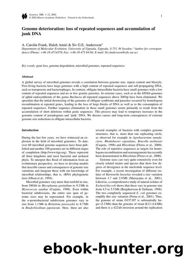Genome deterioration: loss of repeated sequences and accumulation of junk DNA by Unknown