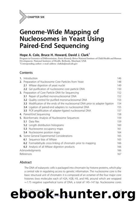 Genome-Wide Mapping of Nucleosomes in Yeast Using Paired-End Sequencing by Hope A. Cole & Bruce H. Howard & David J. Clark