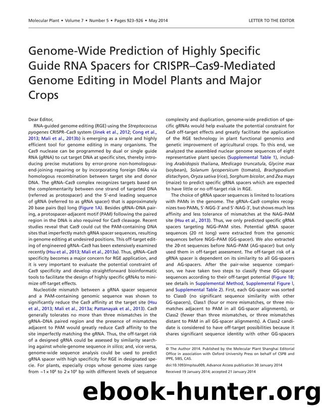 Genome-Wide Prediction of Highly Specific Guide RNA Spacers for CRISPRÃ¢â¬âCas9-Mediated Genome Editing in Model Plants and Major Crops by Xie Kabin & Zhang Jianwei & Yang Yinong