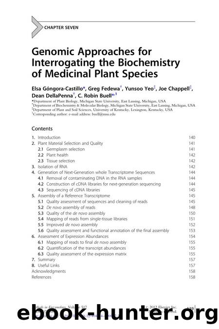 Genomic Approaches for Interrogating the Biochemistry of Medicinal Plant Species by Elsa Gngora-Castillo & Greg Fedewa & Yunsoo Yeo & Joe Chappell & Dean DellaPenna & C. Robin Buell