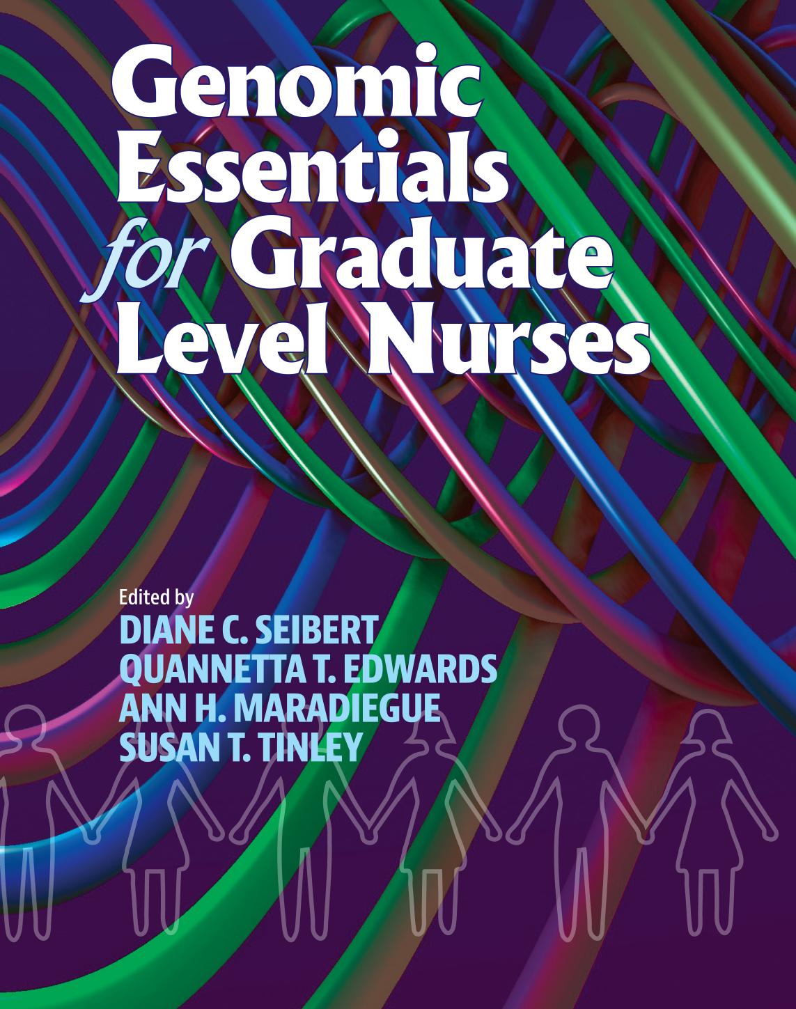 Genomic Essentials for Graduate Level Nurses by Unknow
