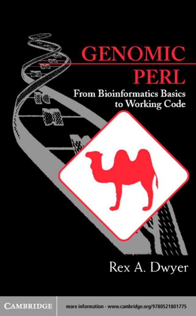 Genomic Perl: From Bioinformatics Basics to Working Code by Rex A. Dwyer