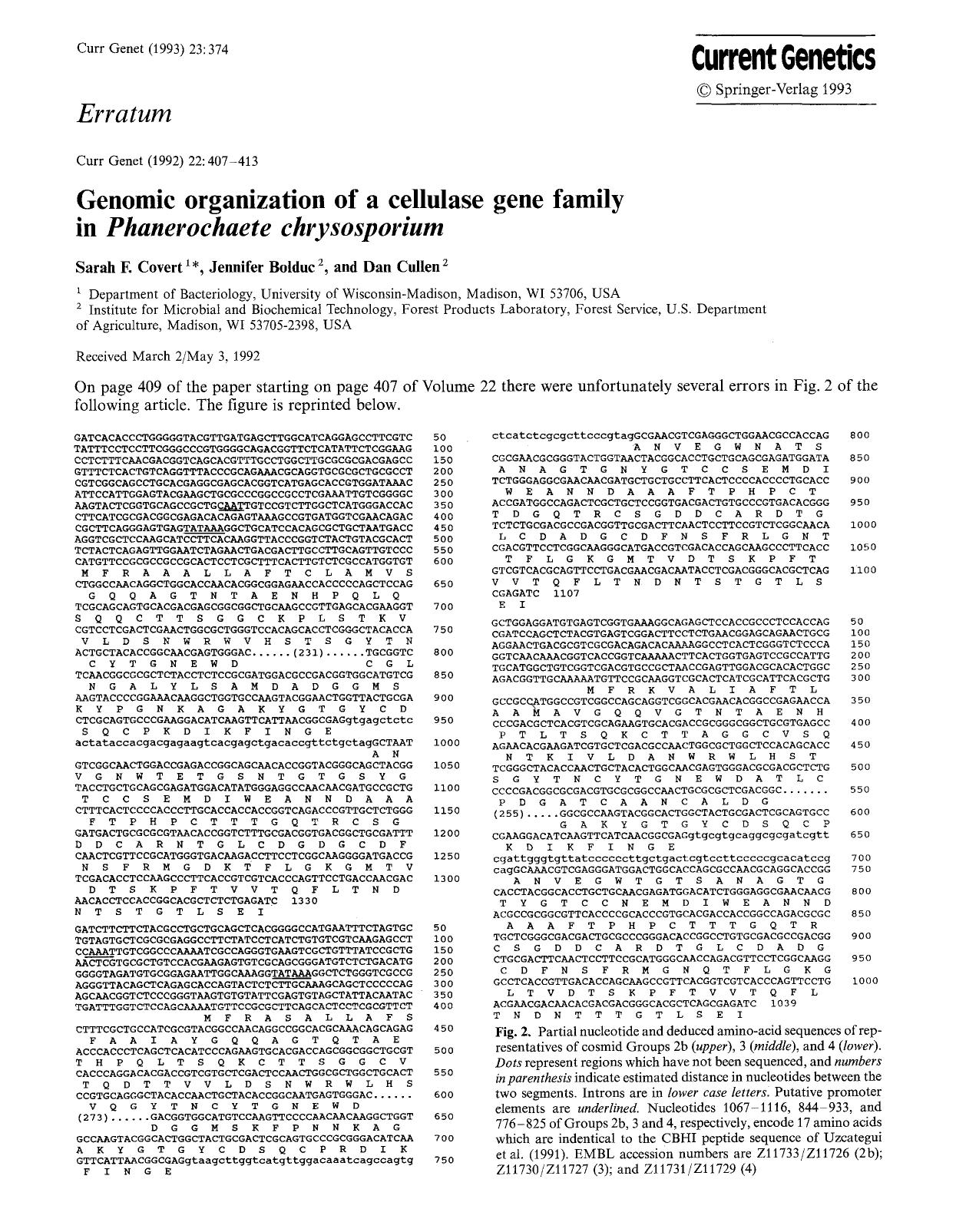 Genomic organization of a cellulase gene family in <Emphasis Type="Italic">Phanerochaete chrysosporium<Emphasis> by Unknown