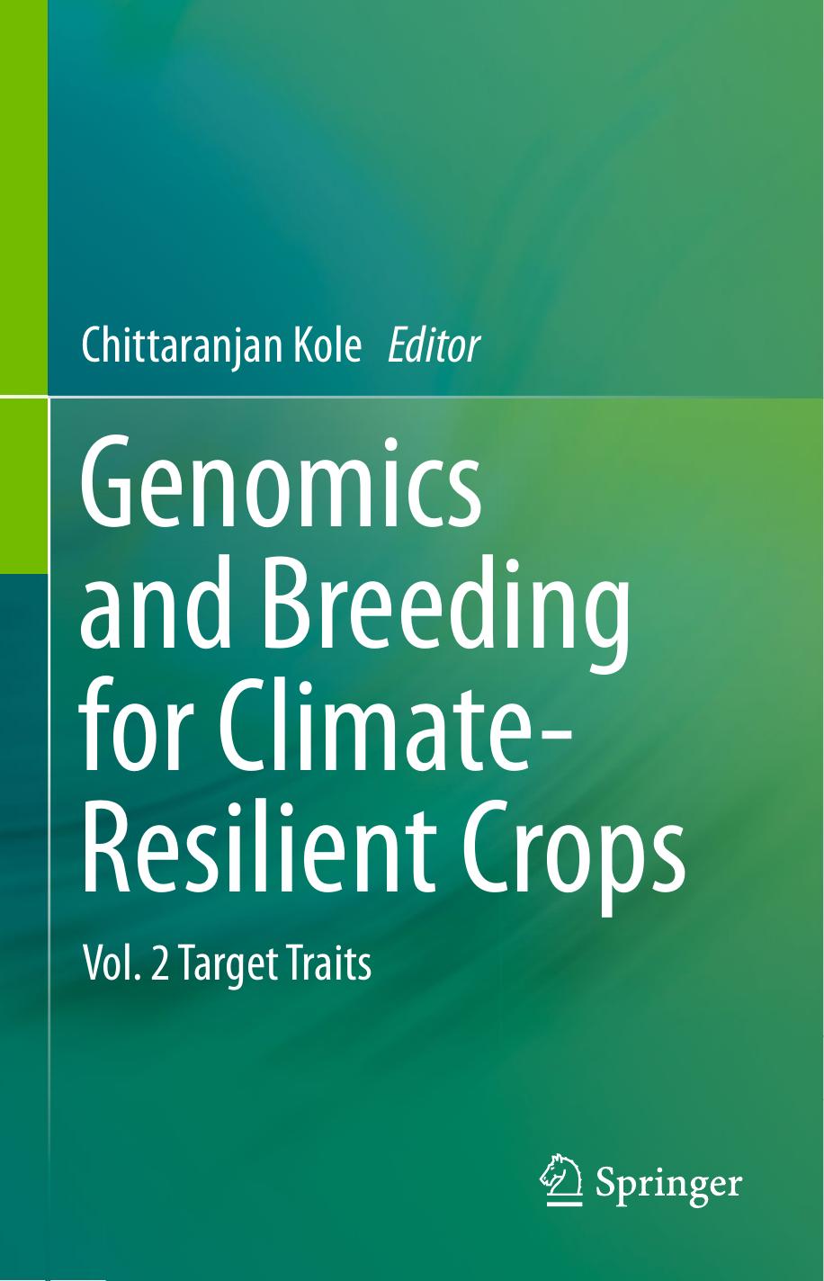 Genomics and breeding for climate-resilient crops volume 2 by Kole Chittaranjan