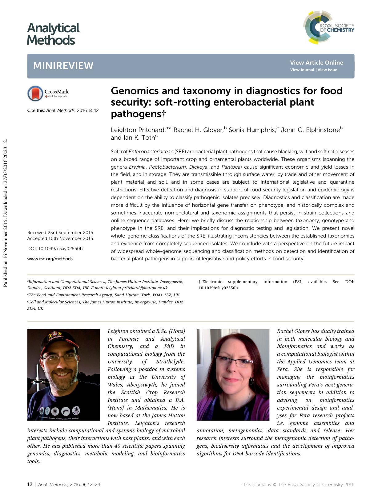 Genomics and taxonomy in diagnostics for food security: soft-rotting enterobacterial plant pathogens by Leighton Pritchard & Rachel H. Glover & Sonia Humphris & John G. Elphinstone & Ian K. Toth